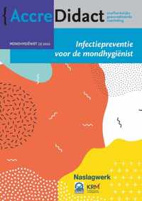 AccreDidact MH2022-2 -   Infectiepreventie voor de mondhygiënist