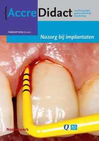 AccreDidact TA2014-3 -   Nazorg bij implantaten