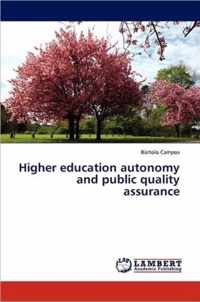 Higher Education Autonomy and Public Quality Assurance