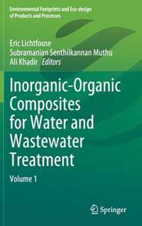 Inorganic-Organic Composites for Water and Wastewater Treatment