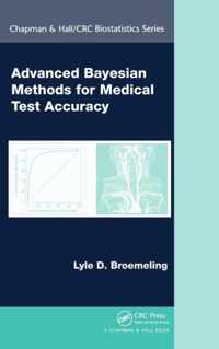 Advanced Bayesian Methods for Medical Test Accuracy