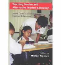 Teaching Service and Alternative Teacher Education