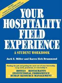 Your Hospitality Field Experience