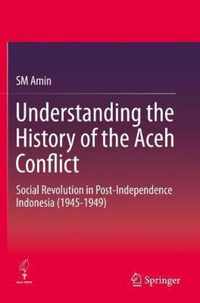 Understanding the History of the Aceh Conflict