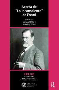 Acerca de Lo Inconsciente de Freud