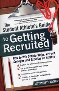 Student Athlete's Guide to Getting Recruited