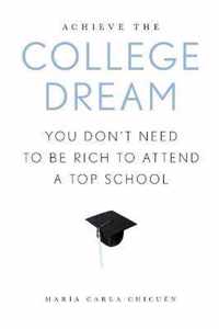 Achieve the College Dream