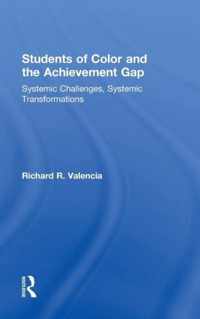 Students of Color and the Achievement Gap