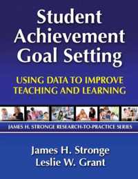 Student Achievement Goal Setting