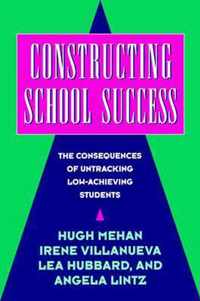 Constructing School Success