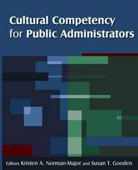 Cultural Competency for Public Administrators