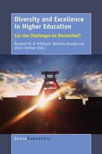 Diversity and Excellence in Higher Education