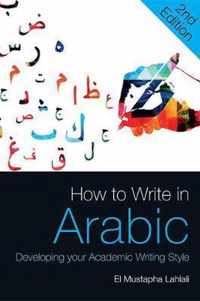 How to Write in Arabic Developing Your Academic Writing Style