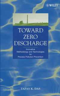 Toward Zero Discharge