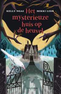 Het mysterieuze huis op de heuvel - Kelly Ngai, Mikki Lish - Hardcover (9789000374335)