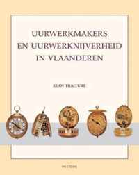 Uurwerkmakers en uurwerknijverheid in Vlaanderen