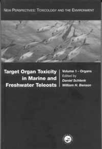 Target Organ Toxicity in Marine and Freshwater Teleosts