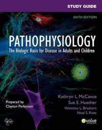 Study Guide for Pathophysiology