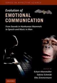 Evolution Of Emotional Communication