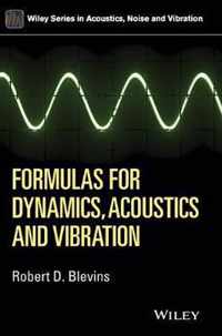 Formulas for Dynamics, Acoustics and Vibration