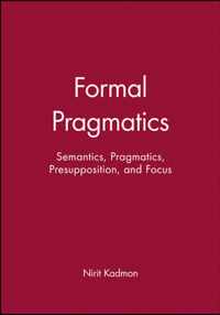 Formal Pragmatics