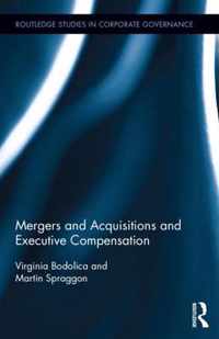 Mergers and Acquisitions and Executive Compensation