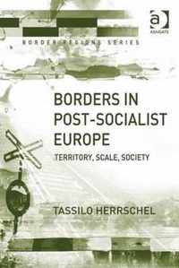 Borders in Post-Socialist Europe