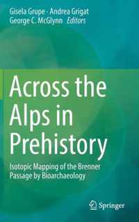 Across the Alps in Prehistory