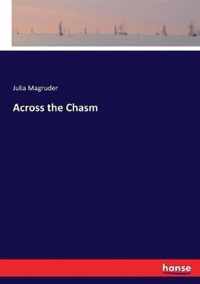 Across the Chasm