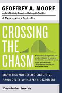 Crossing the Chasm