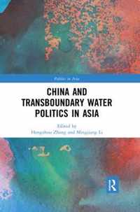 China and Transboundary Water Politics in Asia