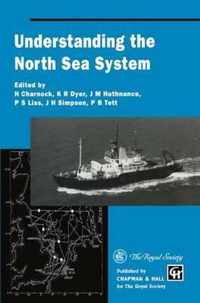 Understanding the North Sea System