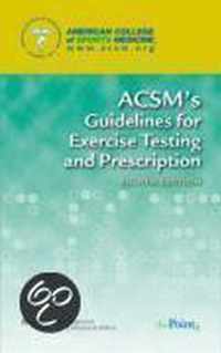 ACSM's Guidelines for Exercise Testing and Prescription