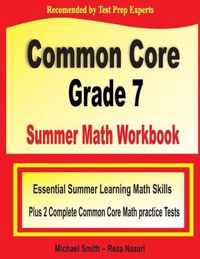 Common Core Grade 7 Summer Math Workbook