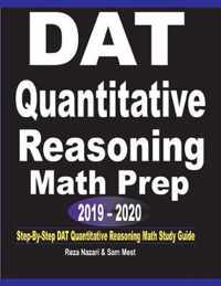 DAT Quantitative Reasoning Math Prep 2019 - 2020