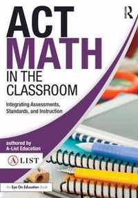 ACT Math in the Classroom