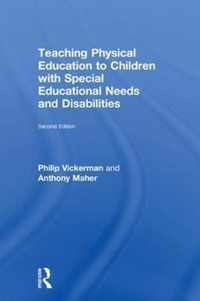 Teaching Physical Education to Children with Special Educational Needs and Disabilities