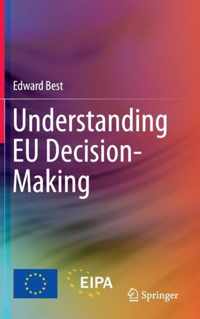 Understanding EU Decision-Making