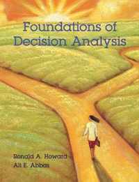 Foundations of Decision Analysis