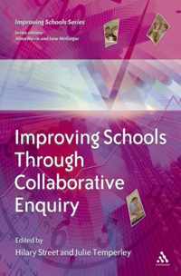 Improving Schools Through Collaborative Enquiry