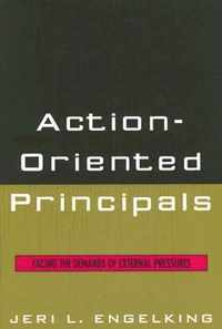 Action-Oriented Principals