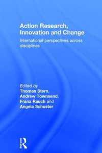 Action Research, Innovation and Change