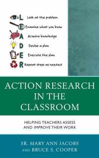 Action Research in the Classroom