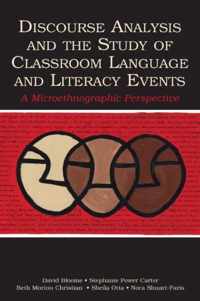 Discourse Analysis and the Study of Classroom Language and Literacy Events