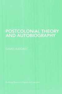 Postcolonial Theory and Autobiography