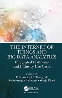 The Internet of Things and Big Data Analytics