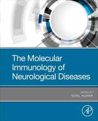 The Molecular Immunology of Neurological Diseases