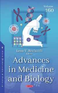 Advances in Medicine and Biology. Volume 160