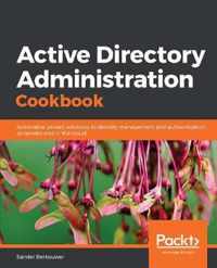 Active Directory Administration Cookbook