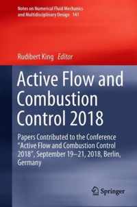 Active Flow and Combustion Control 2018